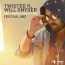 Twisted ft. Will Snyder - Can´t Keep My Eyes Off You