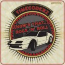 Timecoderz - How's That... Rock'n'Roll