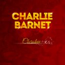 Charlie Barnet - Where Was I