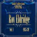 Roy Eldridge - It's My Turn Now