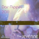 The Jeyenne - Das Nippel 2010