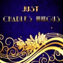 Charles Mingus - Peggy s Blue Skylight