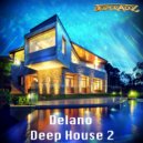 Delano - Deep House 2