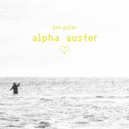 Ben Galler - Alpha Auster