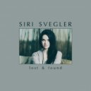 Siri Svegler - Lost & Found