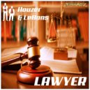 Houzer & LeBons - Lawyer (Radio Edit)