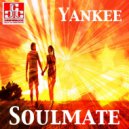 Yankee - Soulmate