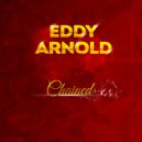 Eddy Arnold - Each Minute Seems A Million Years (Original Mix)