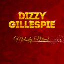 Dizzy Gillespie - Groovin High