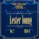 Lester Young And His Band - Lester Leaps In