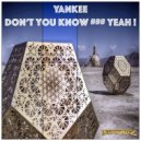 Yankee - Don't You Know