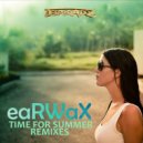 eaRWaX - Time for Summer (Ozgur Uzar Remix)