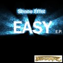 Shane Effet - Easy