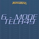 G-Mode - Tech 49