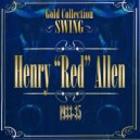 Henry Allen ?' Coleman Hawkins And Their Orchestra - You're Gonna Lose Your Gal