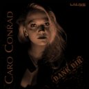 Caro Conrad - Dank Dir (Radio Edit)