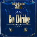 Roy Eldridge - You Took Advantage Of Me