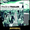 Truck & Trailer - Back in New York
