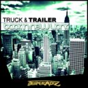 Truck & Trailer - Remember (Original Mix)