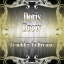 Doris Drew - I Only Have Eyer For You