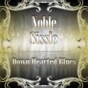 Noble Sissle - Got The Bench Got The Park