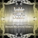 Noble Sissle - Arkansas Blues (A Down Home Chant) (Original Mix)