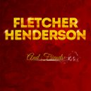 Fletcher Henderson - I Ain't Gonna Play No Second Fiddle