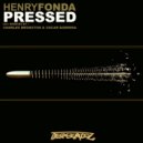 Henry Fonda - Pressed (Oscar Barrera Remix)