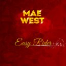 Mae West - Easy Rider