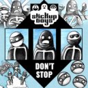 Stick Up Boys - Were the Stick Up Boys (Original Mix)