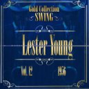 Lester Young And His Band - I Didn't Know What Time It Was