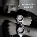 Smooth D. - Clock Out (Edited)