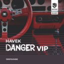 Havek & Havek - Danger