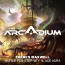 Everen Maxwell & Ace Aura - Battle for Eternity (feat. Ace Aura)