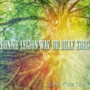 Bonnie Legion & Wav-Dr. & Billy Korg - Live Your Life