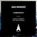 Jaq Mendez - Submerged