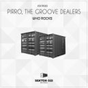 Pirro & The Groove Dealers - Dope (Original Mix)