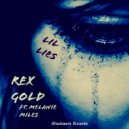 Rex Gold & Melanie Miles - Lil' Lies (feat. Melanie Miles)