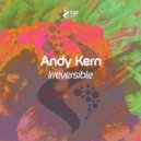 Andy Kern - Irreversible