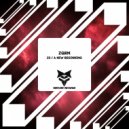 ZQRM - A New Beginning (Original Mix)