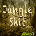 Jungle Shit - Ready or Not