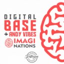 Digital Base & Andy Vibes - Imagination