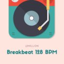 JJMillon - Breakbeat Mix 128 BPM