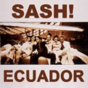 Sash feat. Rodriguez - Ecuador (Chuck & Norris Remix)