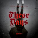 Mind Controllers - These Days ()