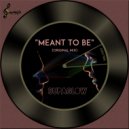 SupaGloW - Meant To Be