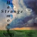 Van Vantiesto present .. - 49 bis - Strange Harmony