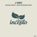 J.Weo - Melodic Streets