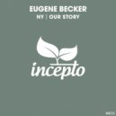 Eugene Becker - Our Story