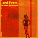 3rd Form - Still I Wait ()
